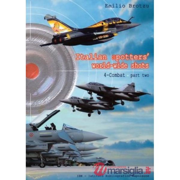 Italian spotters' world-wild shots. Vol. 2: Executives and miniliners