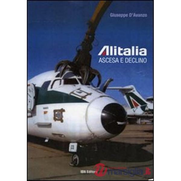 Alitalia. Ascesa e declino