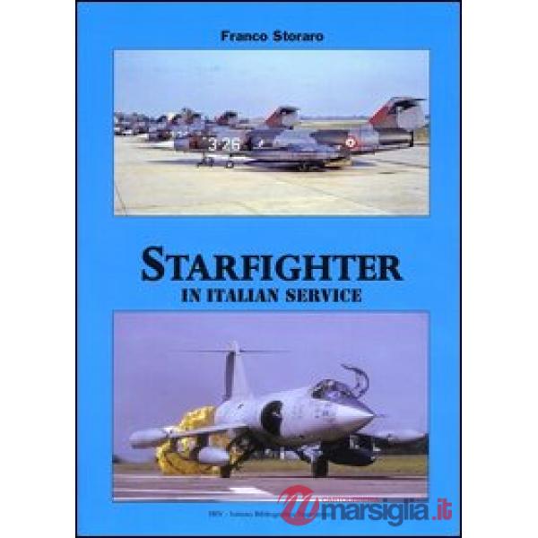 Starfighter in italian service. Ediz. italiana e inglese