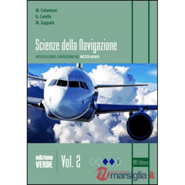 SCIENZE DELLA NAVIGAZIONE. EDIZIONE VERDE