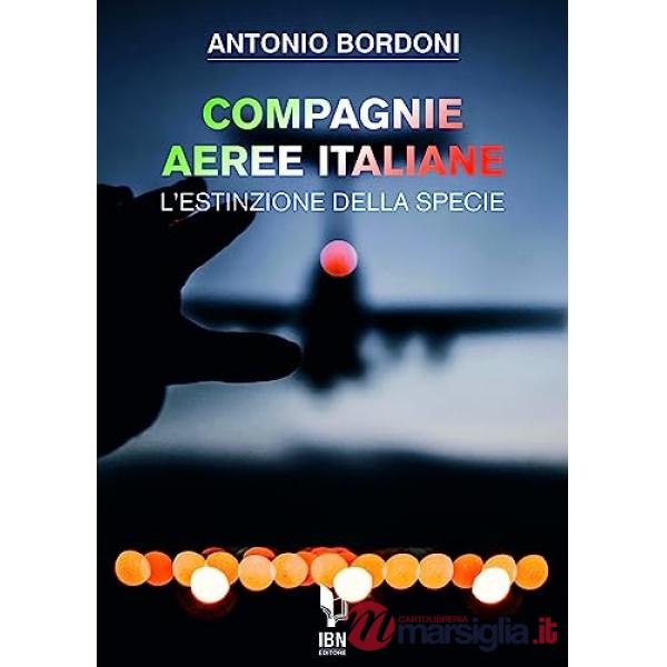 Compagnie aeree italiane. L'estinzione della specie