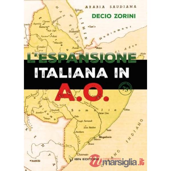 Espansione italiana in A.O. (L')