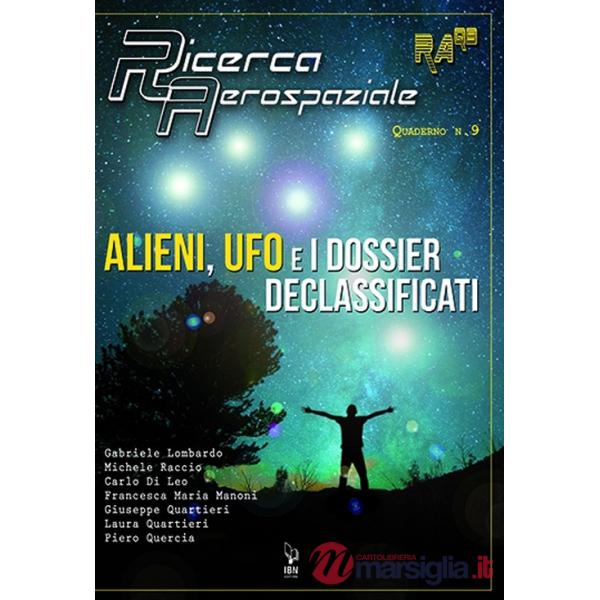 Alieni, UFO e i dossier declassificati