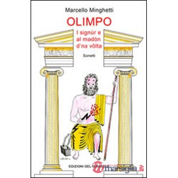 Olimpo. I signùr e al madòn d'na völta