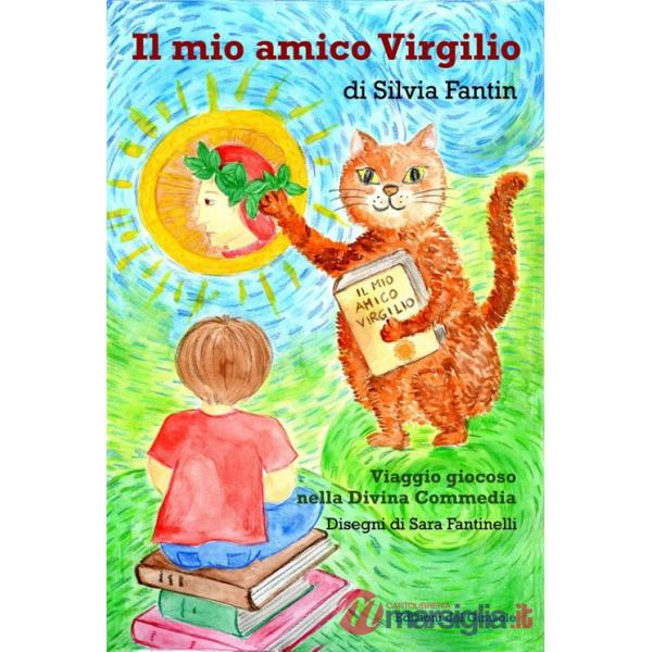 Mio amico Virgilio (Il)
