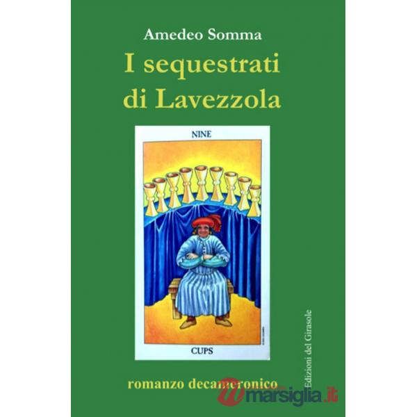 Sequestrati di Lavezzola. Romanzo decameronico (I)