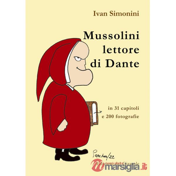 Mussolini lettore di Dante