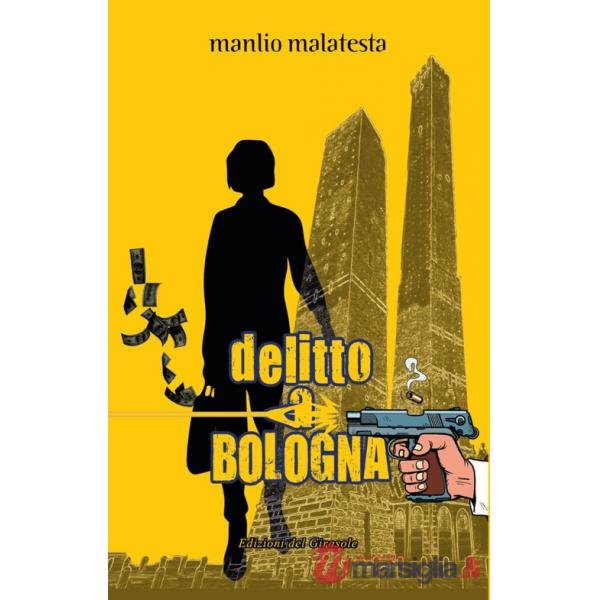 Delitto a Bologna