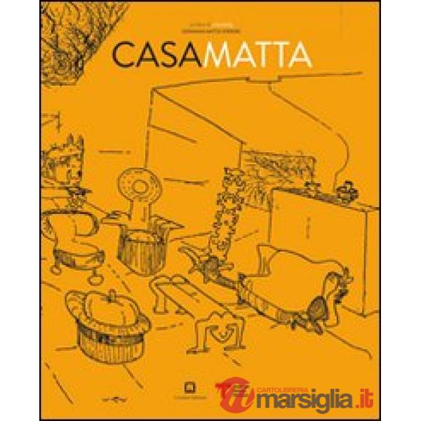Casa Matta. Ediz. italiana e inglese