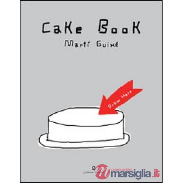 Cake book. Ediz. italiana e inglese