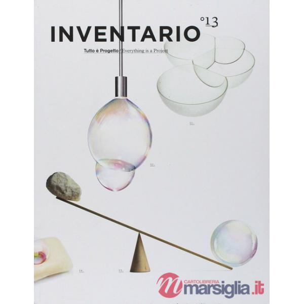 Inventario. Tutto è progetto-Everything is a project