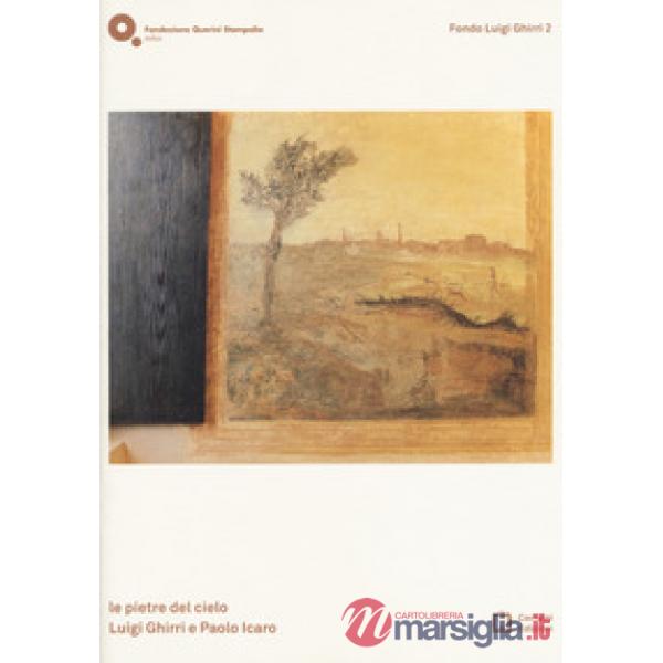 Le pietre del cielo. Ediz. italiana e inglese