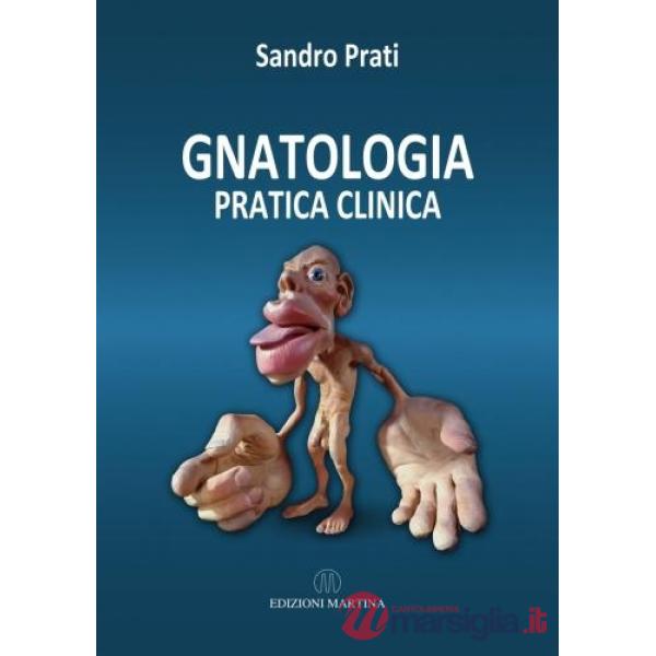 Gnatologia. Pratica clinica