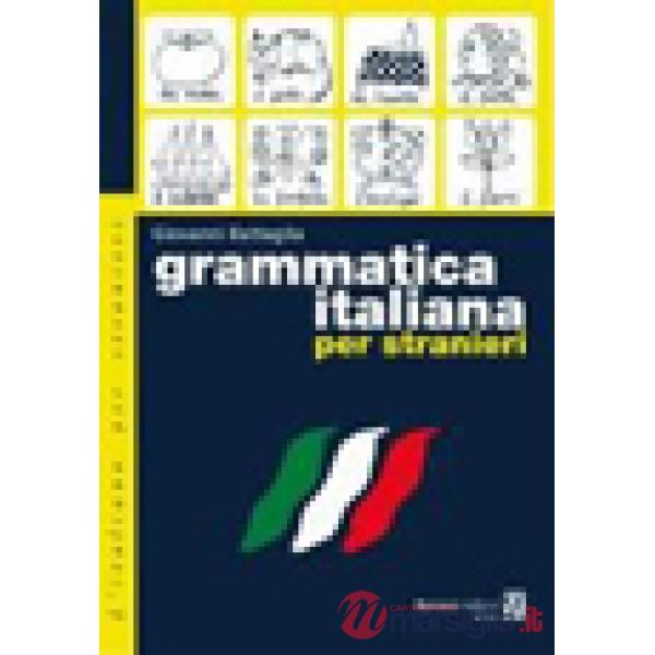 GRAMMATICA ITALIANA PER STRANIERI