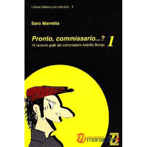 PRONTO, COMMISSARIO...? 16 RACCONTI GIA