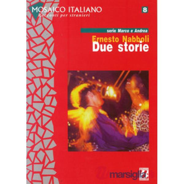 DUE STORIE