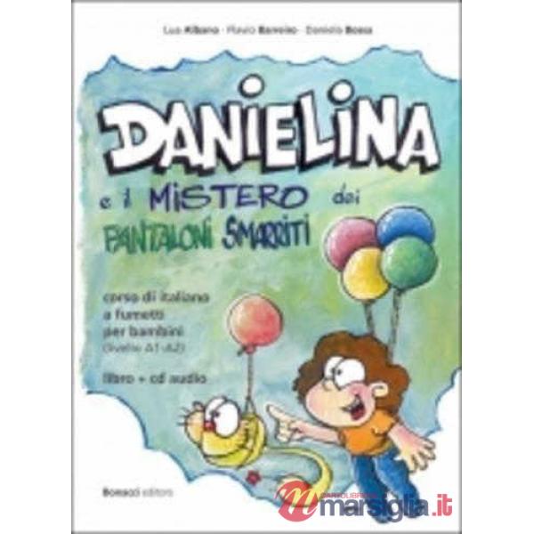 DANIELINA E IL MISTERO DEI PANTALONI SMA