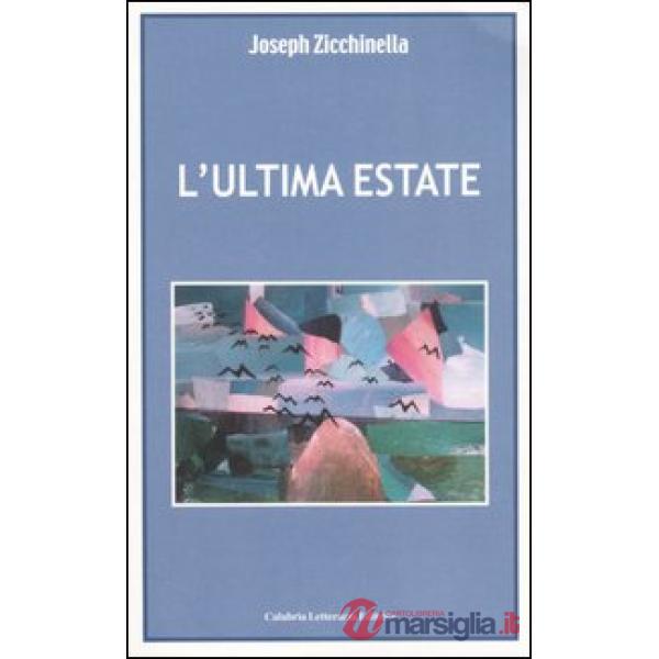 Ultima estate (L')