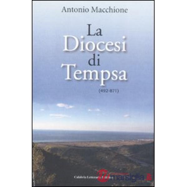 La diocesi di Tempsa (492-871)