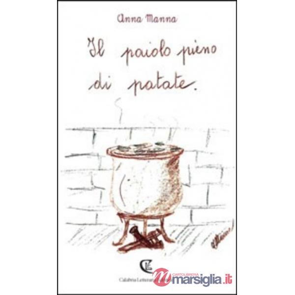 Paiolo pieno di patate (Il)
