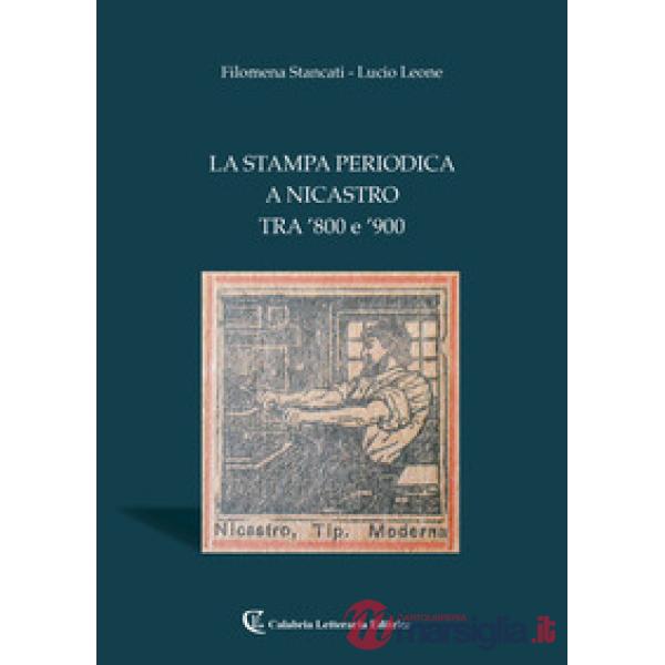 Stampa periodica a Nicastro tra '800 e '900 (La)