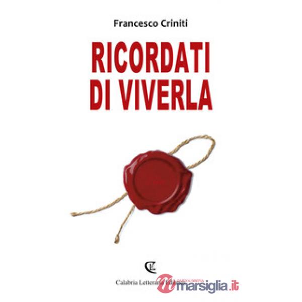 Ricordati di viverla