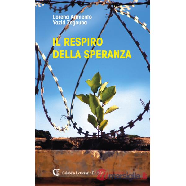 Respiro della speranza (Il)