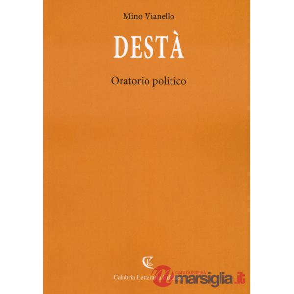 Destà. Oratorio politico