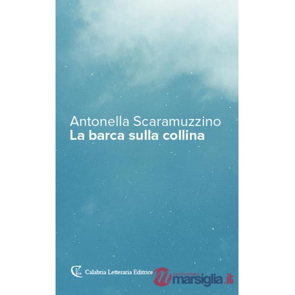 Barca sulla collina (La)
