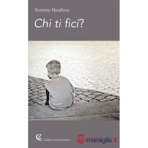 Chi ti fici?