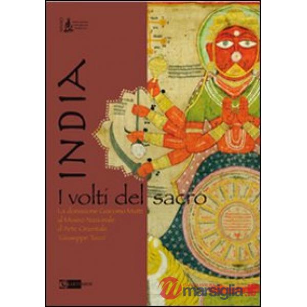 India. I volti del sacro. La donazione Giacomo Mutti al Museo nazionale d'arte o