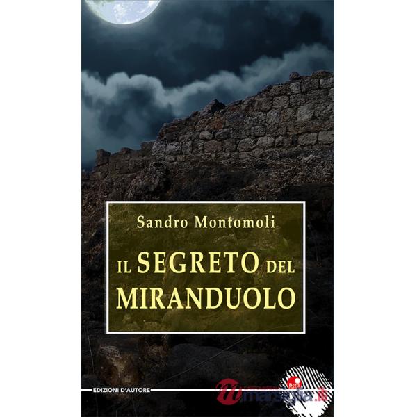 Segreto del Miranduolo (Il)