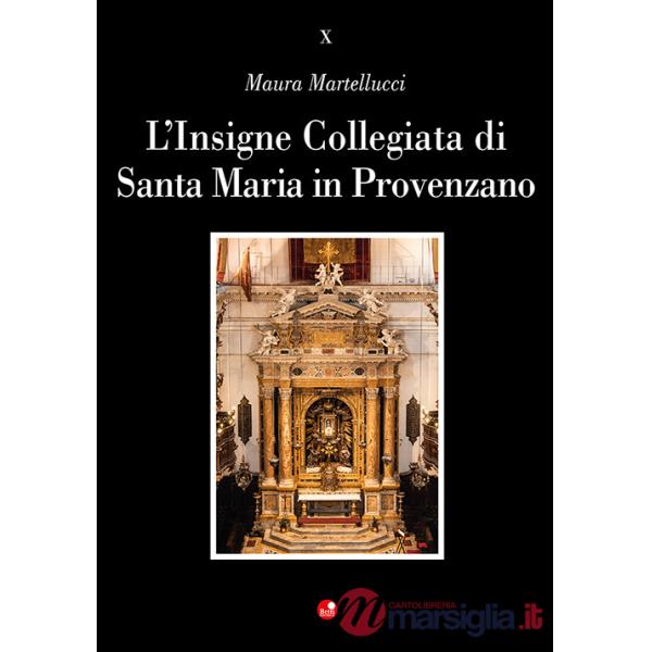 Insigne Collegiata di Santa Maria in Provenzano (L')