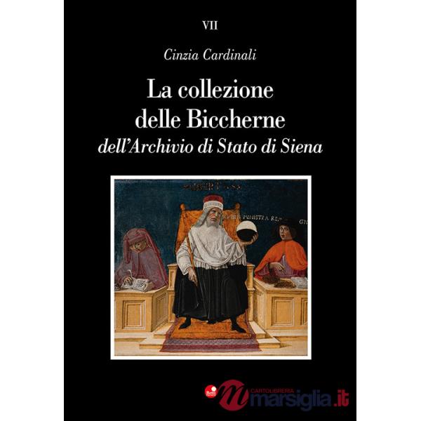 Collezione delle Biccherne dell'Archivio di Stato di Siena (La)