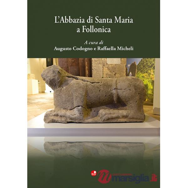 Abbazia di Santa Maria a Follonica (L')