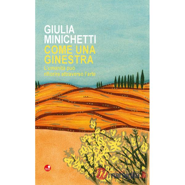 Come una ginestra. L'umanità può rifiorire attraverso l'arte
