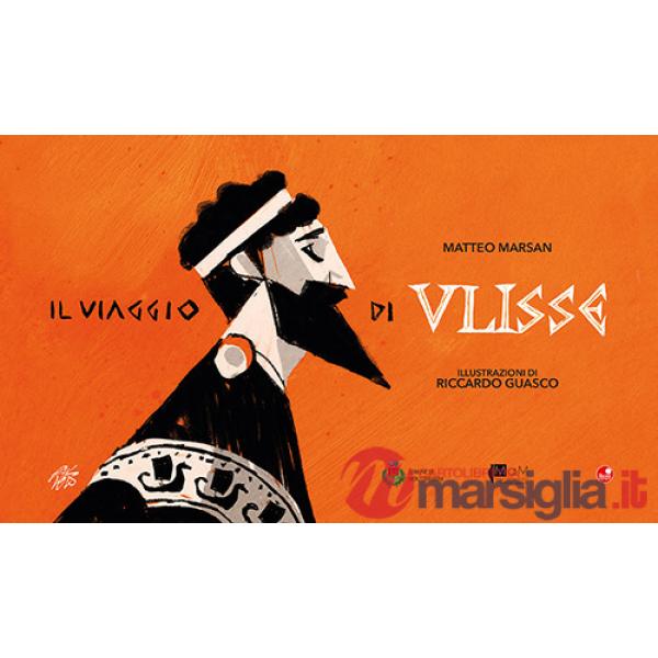 Viaggio di Ulisse. Ediz. a colori (Il)