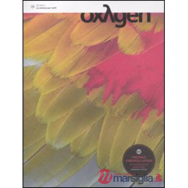 Oxygen. La scienza per tutti. Ediz. italiana e inglese. Vol. 14