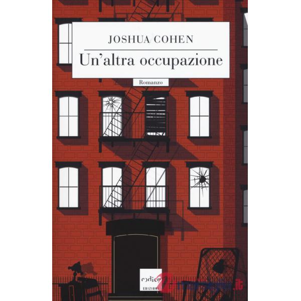 Altra occupazione (Un')