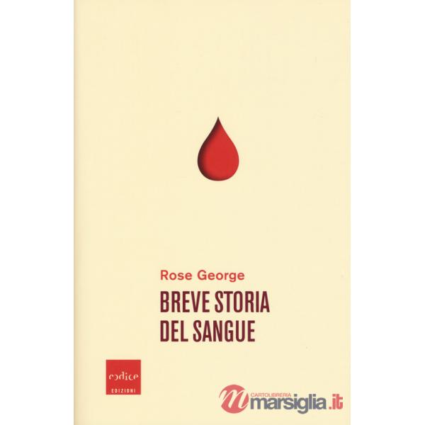 Breve storia del sangue
