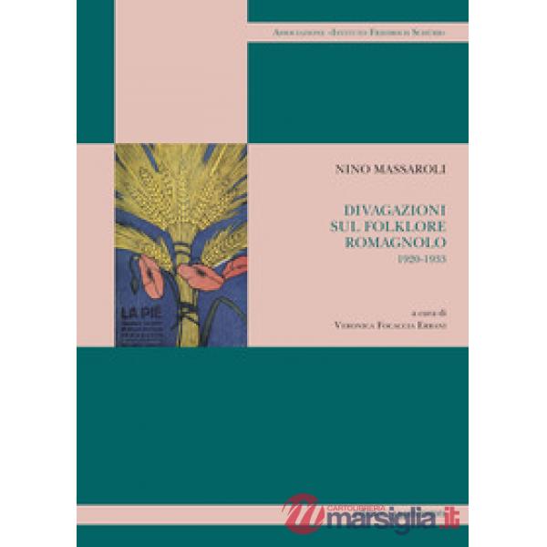 Divagazioni sul folklore romagnolo 1920-1933