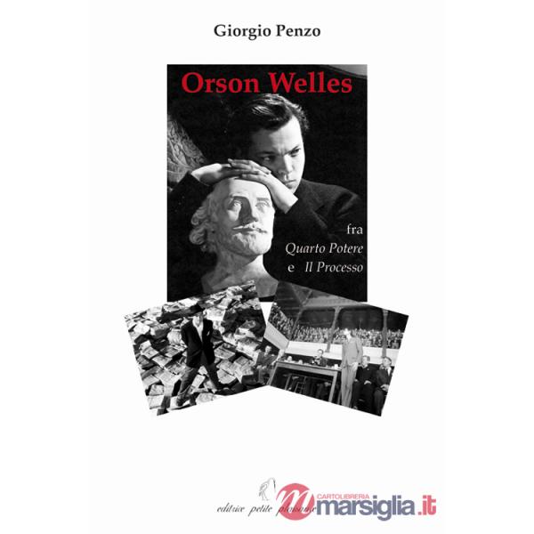 Orson Welles fra «Quarto potere» e «Il processo»