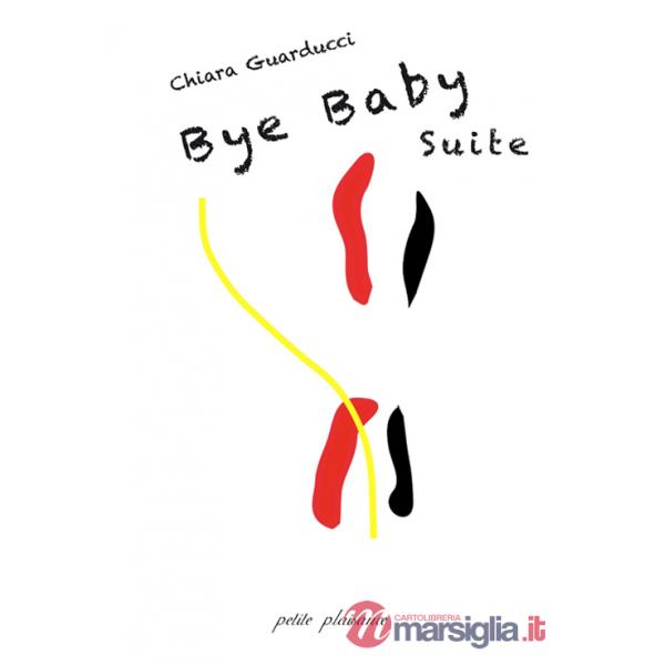 Bye baby suite