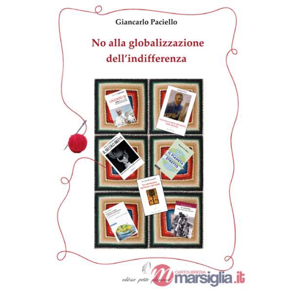 No alla globalizzazione dell'indifferenza
