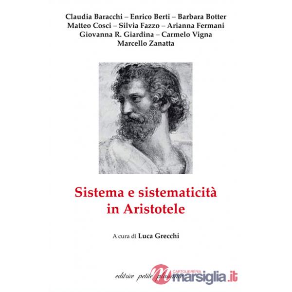 Sistema e sistematicità in Aristotele