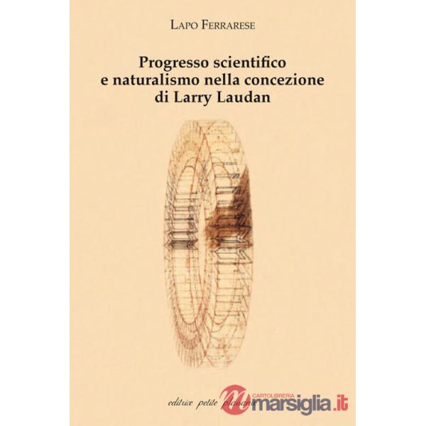 Progresso scientifico e naturalismo nella concezione di Larry Laudan