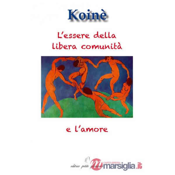 Essere della libera comunità e l'amore (L')