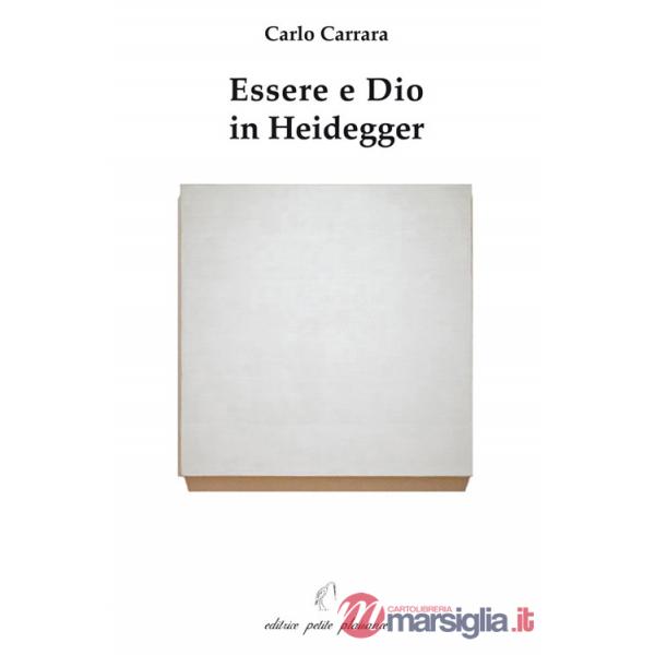 Essere e Dio in Heidegger
