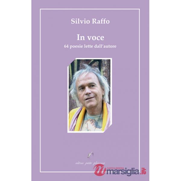 In voce. 64 poesie lette dall'autore. Con CD-Audio
