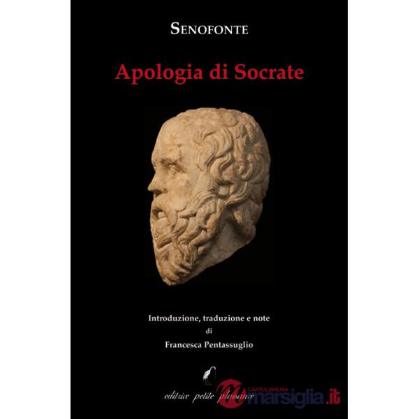 Apologia di Socrate. Testo greco a fronte. Ediz. bilingue